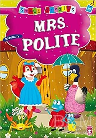 Mrs. Polite - Timaş Publishing