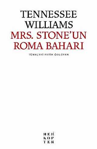 Mrs. Stone’un Roma Baharı