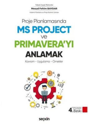 MS Project ve Primavera`yı Anlamak - 1