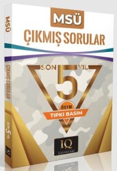 MSÜ Son 5 Yıl Çıkmış Sorular - IQ Yayınları