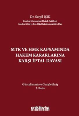 MTK ve HMK Kapsamında Hakem Kararlarına Karşı İptal Davası - 1