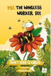 Mu, the Wingless Worker Bee - Elma Çocuk