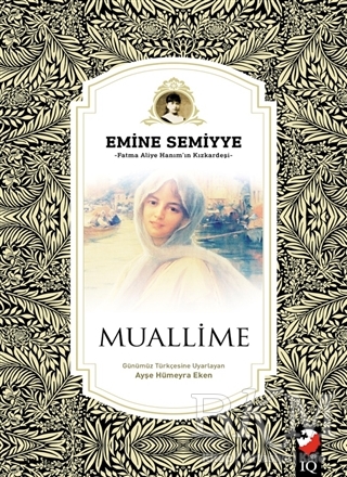 Muallime - IQ Kültür Sanat Yayıncılık