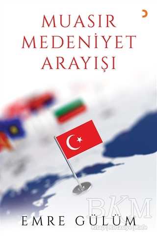 Muasır Medeniyet Arayışı - Cinius Yayınları