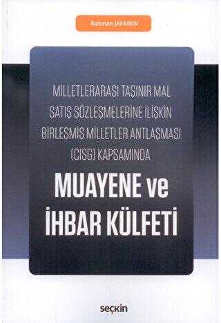 Muayene ve İhbar Külfeti - Seçkin Yayıncılık