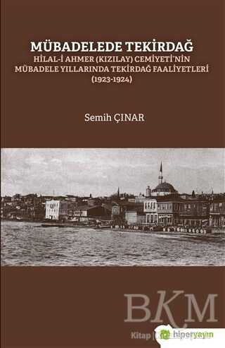 Mübadelede Tekirdağ - Hiperlink Yayınları