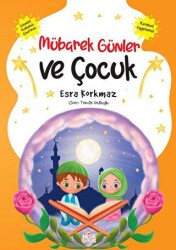 Mübarek Günler ve Çocuk - Nesil Çocuk Yayınları