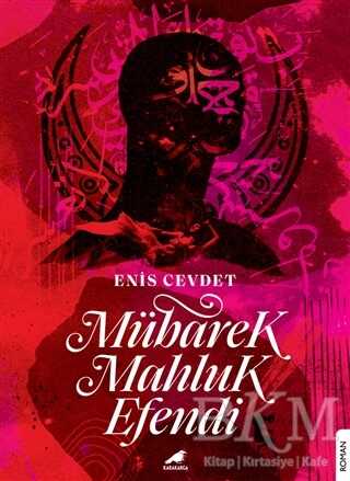 Mübarek Mahluk Efendi - 1