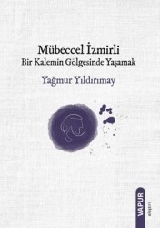 Mübeccel İzmirli - Vapur Yayınları