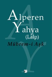 Mübrem-i Aşk - Alaska Yayınevi