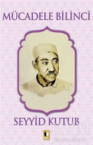 Mücadele Bilinci - Ehil Yayınları