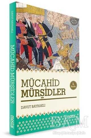 MÜCAHİD MÜRŞİDLER - Mostar Yayınları