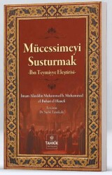 Mücessimeyi Susturmak - Tahkik Yayınları