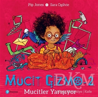 Mucit Gizmo 2 - Mucitler Yarışıyor - Pearson Çocuk Kitapları