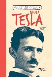 Mucitler Okulu - Nikola Tesla - Profil Çocuk