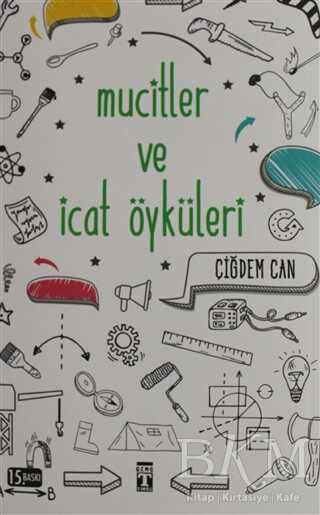 Mucitler ve İcat Öyküleri - 1