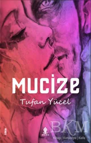 Mucize - Roza Yayınevi