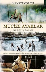 Mucize Ayaklar - Az Kitap