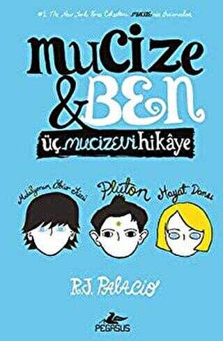 Mucize ve Ben - Pegasus Yayınları