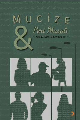 Mucize ve Peri Masalı - 1