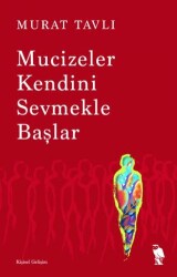 Mucizeler Kendini Sevmekle Başlar - Nemesis Kitap