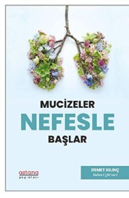 Mucizeler Nefesle Başlar - 1