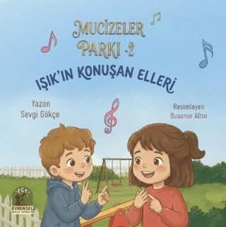 Mucizeler Parkı 2 - Işık`ın Konuşan Elleri - 1