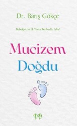 Mucizem Doğdu - Doksan Dokuz Yayınları