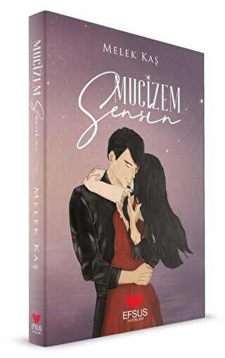 Mucizem Sensin - Efsus Yayınları