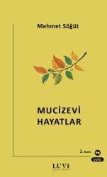 Mucizevi Hayatlar - Luvi Yayınları