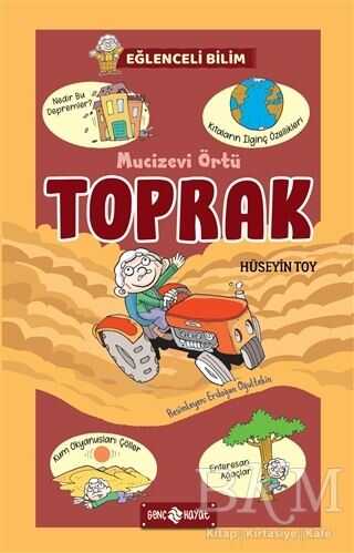 Mucizevi Örtü Toprak - Eğlenceli Bilim 2 - Genç Hayat