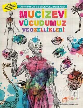 Mucizevi Vücudumuz ve Özellikleri - The Kitap Çocuk