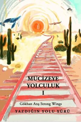 Mucizeye Yolculuk - 1