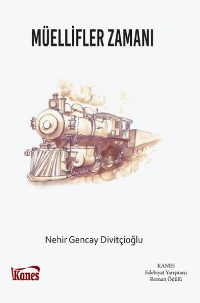 Müellifler Zamanı - Kanes Yayınları