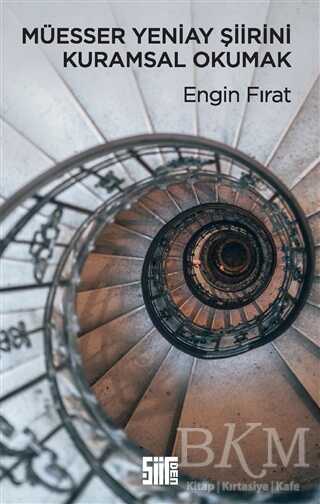 Müesser Yeniay Şiirini Kuramsal Okumak - Şiirden Yayıncılık