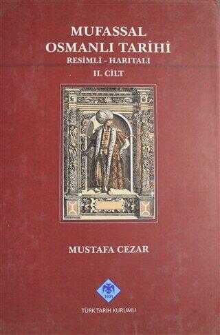 Mufassal Osmanlı Tarihi Cilt: 2