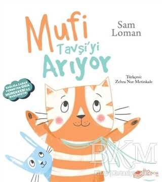 Mufi Tavşi`yi Arıyor - The Kitap Çocuk