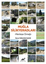 Muğla Silikyeradları - Paradigma Akademi Yayınları
