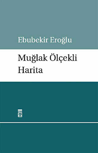 Muğlak Ölçekli Harita - Timaş Yayınları