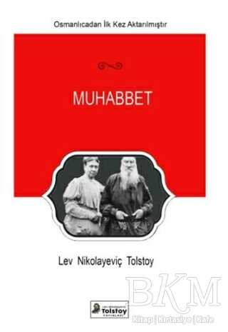 Muhabbet - Lev Nikolayeviç Tolstoy Yayınları