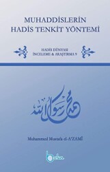 Muhaddislerin Hadis Tenkit Yöntemi - Beka Yayınları