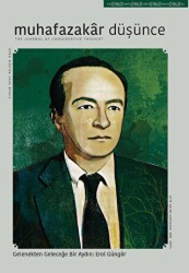Muhafazakar Düşünce Dergisi Sayı: 64 - Ocak Haziran 2023 - Kadim Yayınları