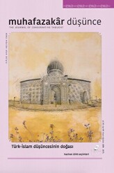 Muhafazakar Düşünce Dergisi Yıl 15 Sayı: 54 Mayıs-Ağustos 2018 - Kadim Yayınları