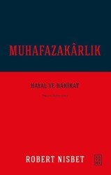 Muhafazakarlık - Ketebe Yayınları