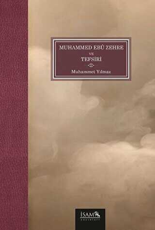 Muhammed Ebü Zehre ve Tefsiri