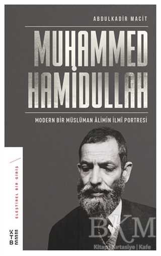 Muhammed Hamidullah - Ketebe Yayınları