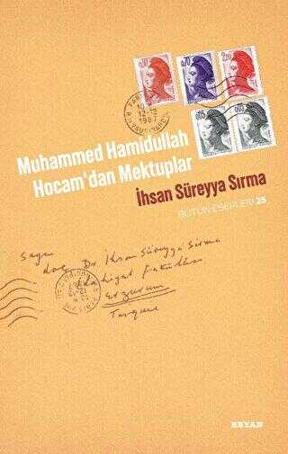 Muhammed Hamidullah Hocam`dan Mektuplar