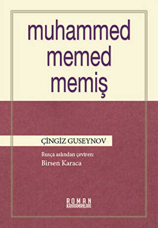 Muhammed Memed Memiş - Heyamola Yayınları