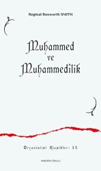 Muhammed ve Muhammedilik - Ankara Okulu Yayınları