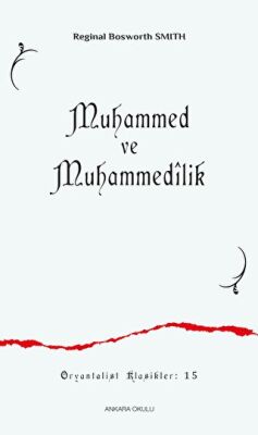 Muhammed ve Muhammedilik - 1